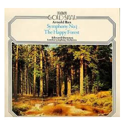Arnold Bax / Edward Downes / London Symphony Orchestra Symphony No 3 / The Happy Forest Vinyl LP USED