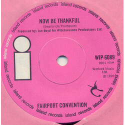 Fairport Convention Now Be Thankful Vinyl 7" USED