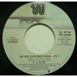 C.J. & Co We Got Our Own Thing Vinyl 7" USED