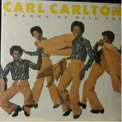 Carl Carlton I Wanna Be With You Vinyl LP USED