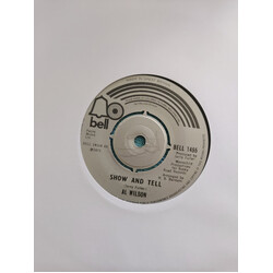 Al Wilson Show And Tell Vinyl 7" USED