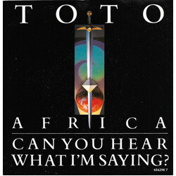 Toto Africa / Can You Hear What I'm Saying? Vinyl 7" USED