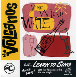 The Volcanos Wine Wine Wine / Girls, Girls, Girls Vinyl 7" USED