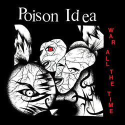 Poison Idea War All The Time Vinyl LP USED