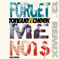 Tongue N Cheek Forget Me Nots - The Slammer Mix Vinyl 12" USED