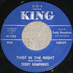 Teddy Humphries Thief In The Night / What Makes You So Tough Vinyl 7" USED