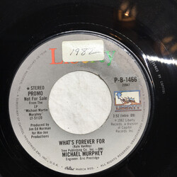 Michael Martin Murphey What's Forever For Vinyl 7" USED