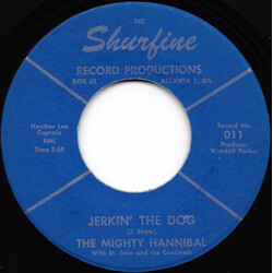 The Mighty Hannibal / St John & The Cardinals Jerkin' The Dog / I Found A Way Vinyl 7" USED