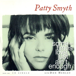 Patty Smyth / Don Henley Sometimes Love Just Ain't Enough CD USED