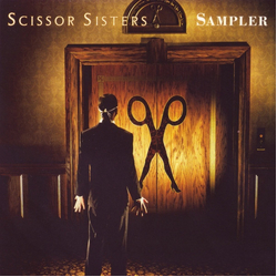Scissor Sisters Sampler CD USED