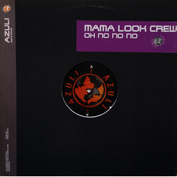 Mama Look Crew Oh No No No Vinyl 12" USED
