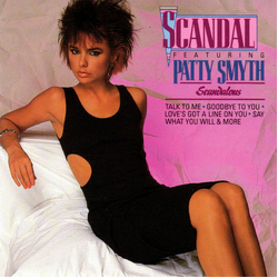 Scandal (4) / Patty Smyth Scandalous CD USED