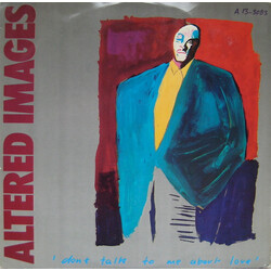 Altered Images Don't Talk To Me About Love Vinyl 12" USED