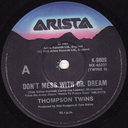 Thompson Twins Don't Mess With Dr. Dream Vinyl 7" USED