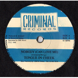 Tongue N Cheek Nobody (Can Love Me) Vinyl 7" USED