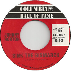Johnny Horton When It's Springtime In Alaska (It's Forty Below) / Sink The Bismarck Vinyl 7" USED