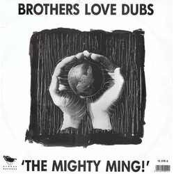 Brothers Love Dubs The Mighty Ming! Vinyl 12" USED