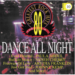Various The 80's Greatest Rock Hits Volume 10 Dance All Night CD USED