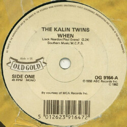 Kalin Twins / Poni-tails When / Born Too Late Vinyl 7" USED