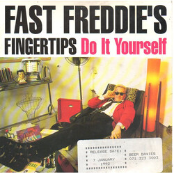 Fast Freddie's Fingertips Do It Yourself Vinyl 7" USED