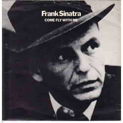 Frank Sinatra Come Fly With Me Vinyl 7" USED