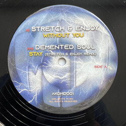 DJ Stretch / Enjoy (6) / Demented Soul Without You / Stay (Stretch & Enjoy Remix) Vinyl 12" USED