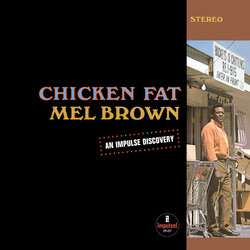 Mel Brown Chicken Fat Vinyl LP USED