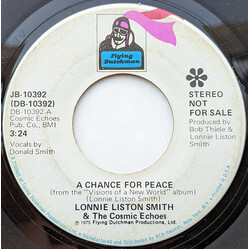 Lonnie Liston Smith And The Cosmic Echoes A Chance For Peace Vinyl 7" USED