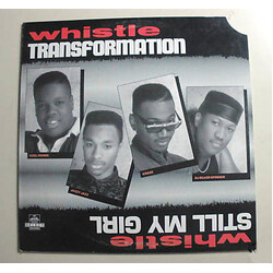 Whistle Transformation / Still My Girl Vinyl 12" USED