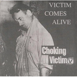 Choking Victim Victim Comes Alive Vinyl 7" USED