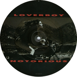 Loverboy Notorious Vinyl 7" USED