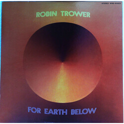 Robin Trower For Earth Below Vinyl LP USED