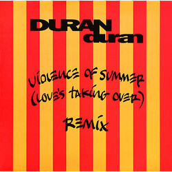 Duran Duran Violence Of Summer (Love's Taking Over) (Remix) Vinyl 12" USED