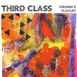 Third Class Virginia’s Playlist Vinyl LP USED