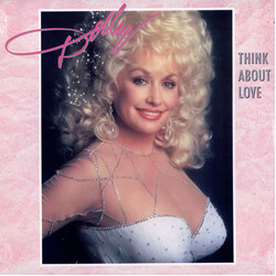 Dolly Parton Think About Love Vinyl LP USED