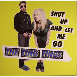The Ting Tings Shut Up And Let Me Go Vinyl 7" USED
