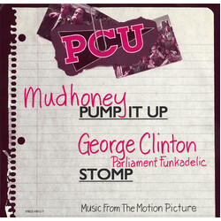 Mudhoney / George Clinton / Parliament / Funkadelic Pump It Up / Stomp Vinyl 7" USED