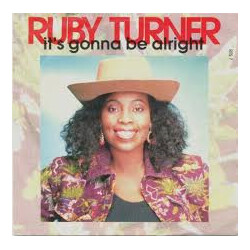 Ruby Turner It's Gonna Be Alright Vinyl 7" USED