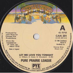 Pure Prairie League Let Me Love You Tonight Vinyl 7" USED