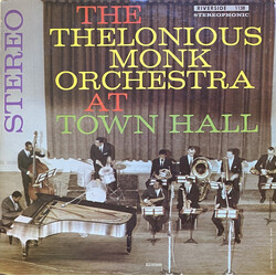 The Thelonious Monk Orchestra At Town Hall Vinyl LP USED