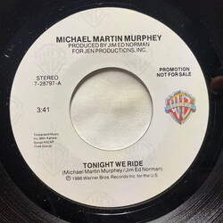 Michael Martin Murphey Tonight We Ride Vinyl 7" USED