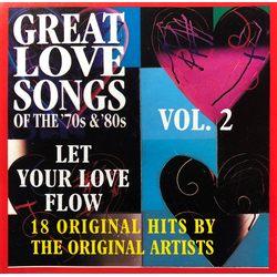 Various Great Love Songs Of The '70s & '80s, Let Your Love Flow, Vol. 2 CD USED