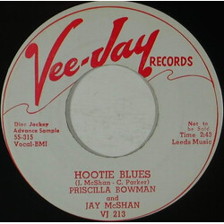 Priscilla Bowman / Jay McShann Hootie Blues / Don't Need Your Lovin' Vinyl 7" USED