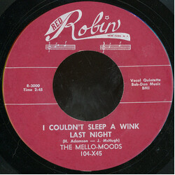 The Mello-Moods I Couldn't Sleep A Wink Last Night Vinyl 7" USED