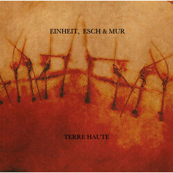 F.M. Einheit / En Esch / Mona Mur Terre Haute Vinyl LP USED