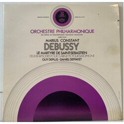 Orchestre Philharmonique De L'ORTF / Marius Constant / Claude Debussy Le Martyre De Saint-Sebastien / Deux Rhapsodies Pour Clarinette, Pour Saxophone 