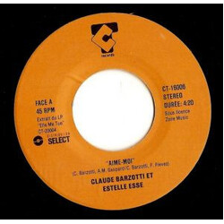 Claude Barzotti / Estelle Esse Aime-Moi Vinyl 7" USED