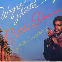 Wayne Shorter / Milton Nascimento Native Dancer Vinyl LP USED