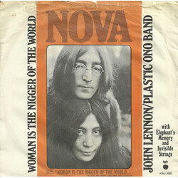 John Lennon / Yoko Ono / The Plastic Ono Band / Elephants Memory / Invisible Strings Woman Is The Nigger Of The World Vinyl 7" USED
