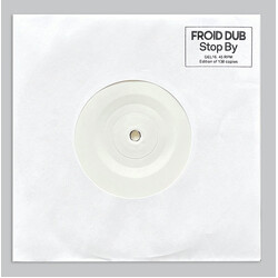 Froid Dub Stop By Vinyl 7" USED
